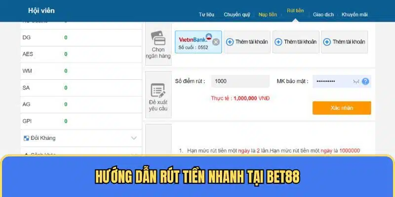 Hướng dẫn từng bước rút tiền BET88 cho tân thủ mới bắt đầu